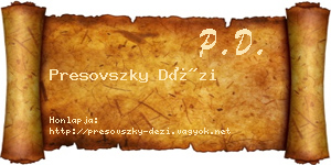 Presovszky Dézi névjegykártya
